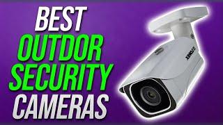 Outdoor Security Cameras to Buy in 2022