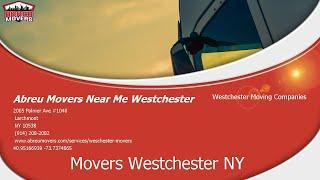 Abreu Movers Near Me Westchester | Movers Westchester NY #MoversWestchester #AbreuMovers