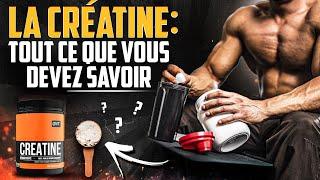 LA CREATINE : TOUT CE QUE VOUS DEVEZ SAVOIR