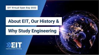 About EIT, Our History & Why Study Engineering