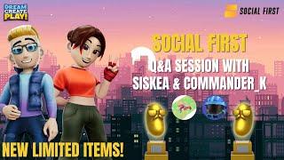 Social First Closed Alpha Q&A Session ft. Siskea & Commander_K