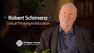 Robert Schimenz: Critical Thinking in Education