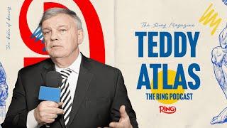 Teddy Atlas: The Ring Podcast | Boxing’s Forgotten History, Greatness & What’s Missing in the Sport