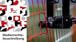 Die Medienrechte-Ausschreibung der Bundesliga und 2. Bundesliga für die Saisons 2025/26 bis 2028/29