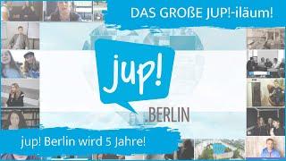 ‼️DAS GROßE JUP!-ILÄUM - 5 Jahre jup! Berlin‼️