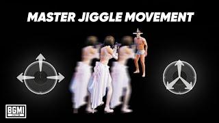 Master Jiggle Movement | BGMI