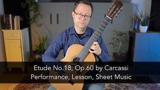 Etude No.18, Op.60 by Carcassi and Lesson for Classical Guitar