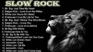 Slow Rock Ballads Compilation - Mr. Big, Saigon Kick, White Lion, Firehouse, Aerosmith 2022