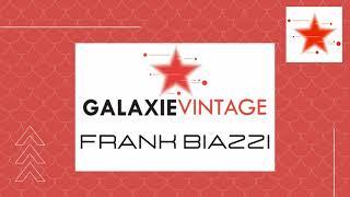 Galaxie Vintage •38• Frank Biazzi Archive Retro Mixtape Home (Galaxie Radio).Mix Retro House.