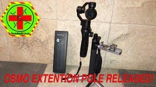 New DJI OSMO Extention Rod is Here!