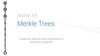 Cryptoeconomics - 3.3 - Merkle Trees