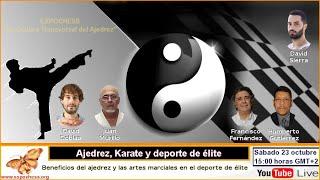 Ajedrez, Karate y deporte de élite | Congreso EXPOCHESS