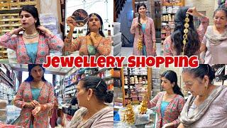 Kanchan aur Mummy Ki Jewellery Shopping For Wedding || Kanchan Ka Punjabi Look With Parandi