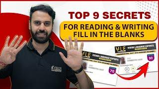 Top 9 Secrets to Score 90/90 in PTE Reading and Writing fill in the Blanks | Vision Language Experts