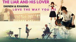 Eminem feat. Rihanna - Love The Way You Lie (The Liar And His Lover)