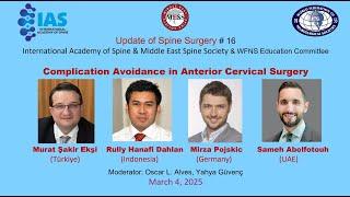 Update of Spine Surgery # 16 on Complication Avoidance in Anterior Cervical Surgery