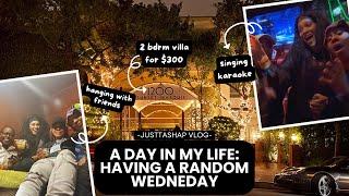 WE GOT A 2 BEDROOM VILLA FOR $300 | RANDOM WEDNESDAY VLOG