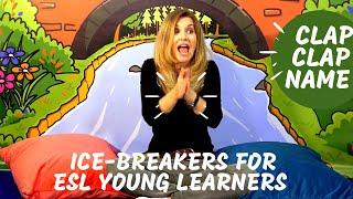 Ice-Breakers for ESL - Clap, Clap Name // Kids English Theatre