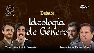 ¿Hacia dónde nos lleva la ideología de género como sociedad? -  La Taberna Ilustrada Ep. 3