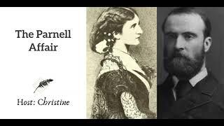 Ep 217 The Parnell Affair