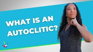 What is an Autoclitic? (BCBA Exam Prep)