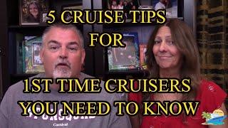 5 CRUISE TIPS YOU NEED TO KNOW | 1ST TIME CRUISERS