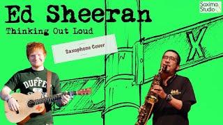 Thinking Out Loud 自言自語 - Ed Sheeran 紅髮艾德 - Ver. Tiago Lima - Saxophone Cover 