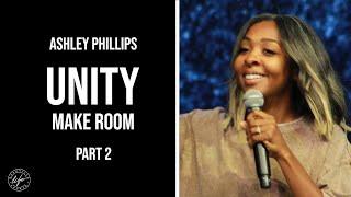 Unity - Guest Speaker Ashley Phillips