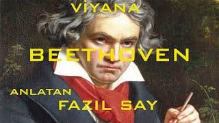 Kentler ve Gölgeler - Viyana - Beethoven (Fazıl Say)