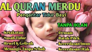 RUQYAH BAYI SUSAH TIDUR DAN REWEL 