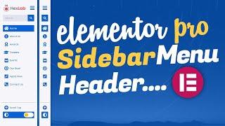 How To Create a Custom Elementor Sidebar Header Menu in WordPress: [Template Included]