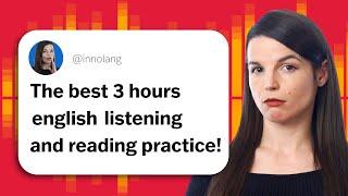 3 Hours of Listening and Reading Practice in English