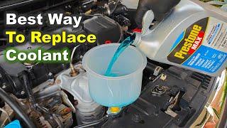 Best way to Replace your Coolant: How to Remove air from Cooling System