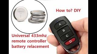 Universal 433mhz remote controller battery relacement