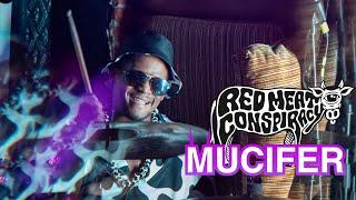 MUCIFER - Red Meat Conspiracy