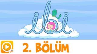 İbi | 2. Bölüm