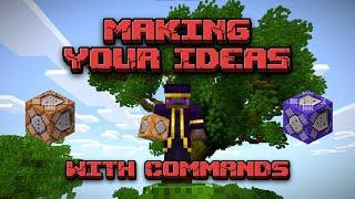 Making Your Command Creation Ideas Pt.8
