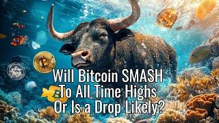 The Daily Update - Will Bitcoin SMASH To All Time Highs Or Is a Drop Likely?