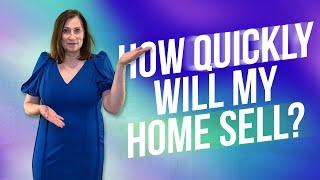 How Quickly Will My Home Sell? | Birmingham Alabama - Dianna Howell - The Howell Group