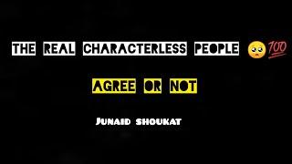 Characterless people feat| Powerful worlds| Junaid shoukat  |cheap mentality