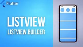 LISTVIEW & BUILDER • Flutter Widget of the Day #04