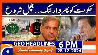 Government is in trouble? - Geo News 6 PM Headlines (28 Dec 2024)