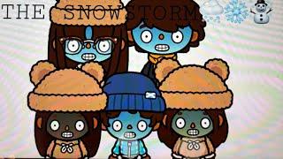 THE SNOWSTORM️️||*WITH VOICE*|| Toca boca roleplay