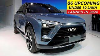 06 UPCOMING CARS UNDER 10 LAKHS IN INDIA 2024 | BEST CAR UNDER 10 LAKHS IN INDIA 2024 |