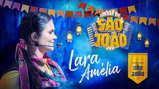 Lara Amélia - Repertório de São João