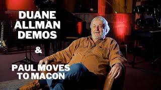 Paul Hornsby talks about Duane Allman demos and why he moved to Macon