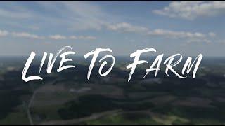 Live To Farm | Season 1 Trailer