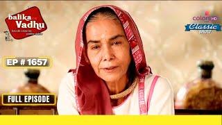 Gauri ने Kalyani से मांगी माफी | Balika Vadhu | बालिका वधू | Full Episode | Ep. 1657