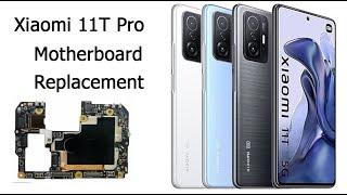 Xiaomi 11T Pro 2107113SG Motherboard Replacement Tutorial / Wymiana płyty głównej