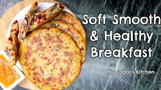 Super Healthy Breakfast Recipe | By Sagar's Kitchen